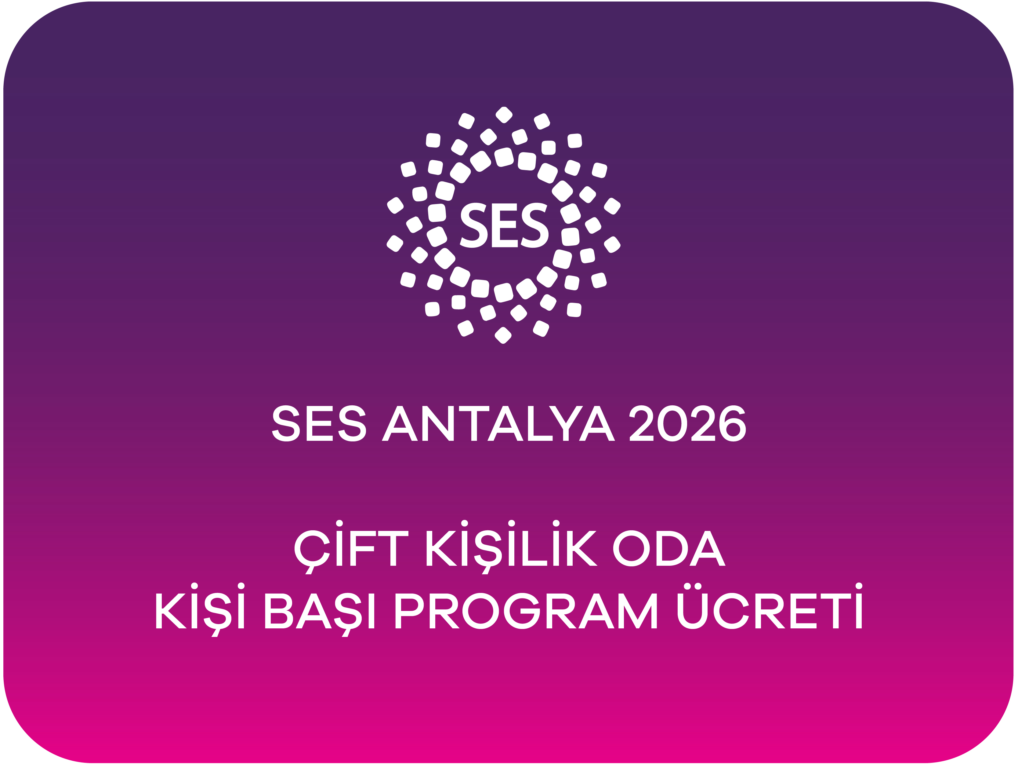 SES 2026 ANTALYA