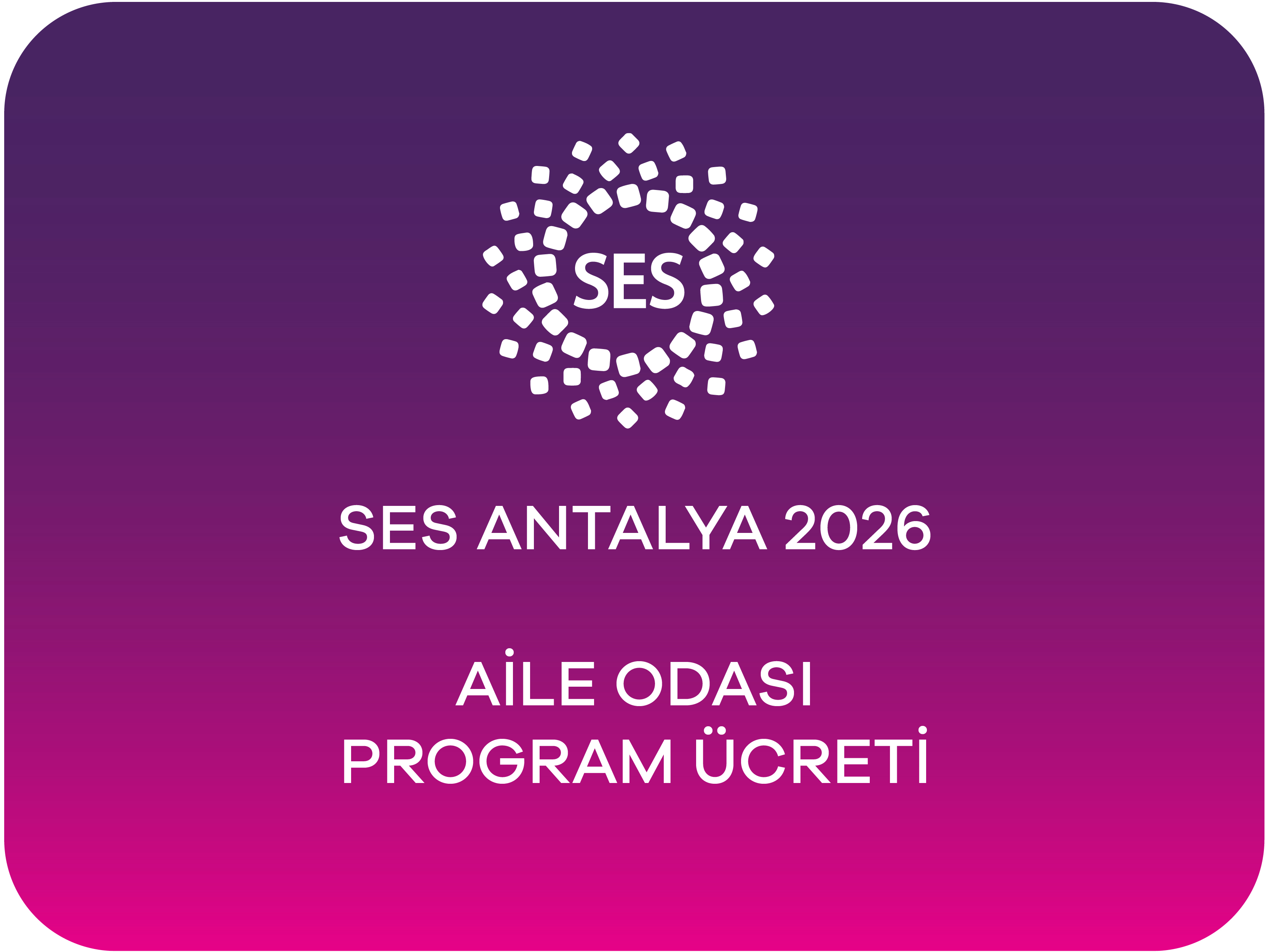 SES 2026 ANTALYA